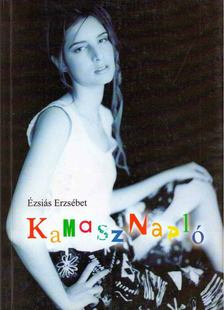 Ézsiás Erzsébet - Kamasznapló [antikvár]