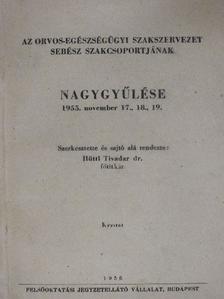 Keszler Pál - Az orvos-egészségügyi szakszervezet sebész szakcsoportjának nagygyűlése [antikvár]