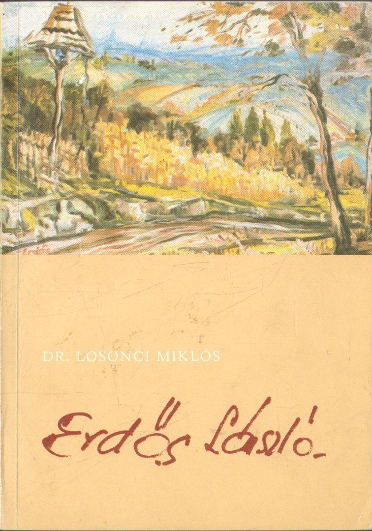Dr. Losonci Miklós - Erdős László [antikvár]