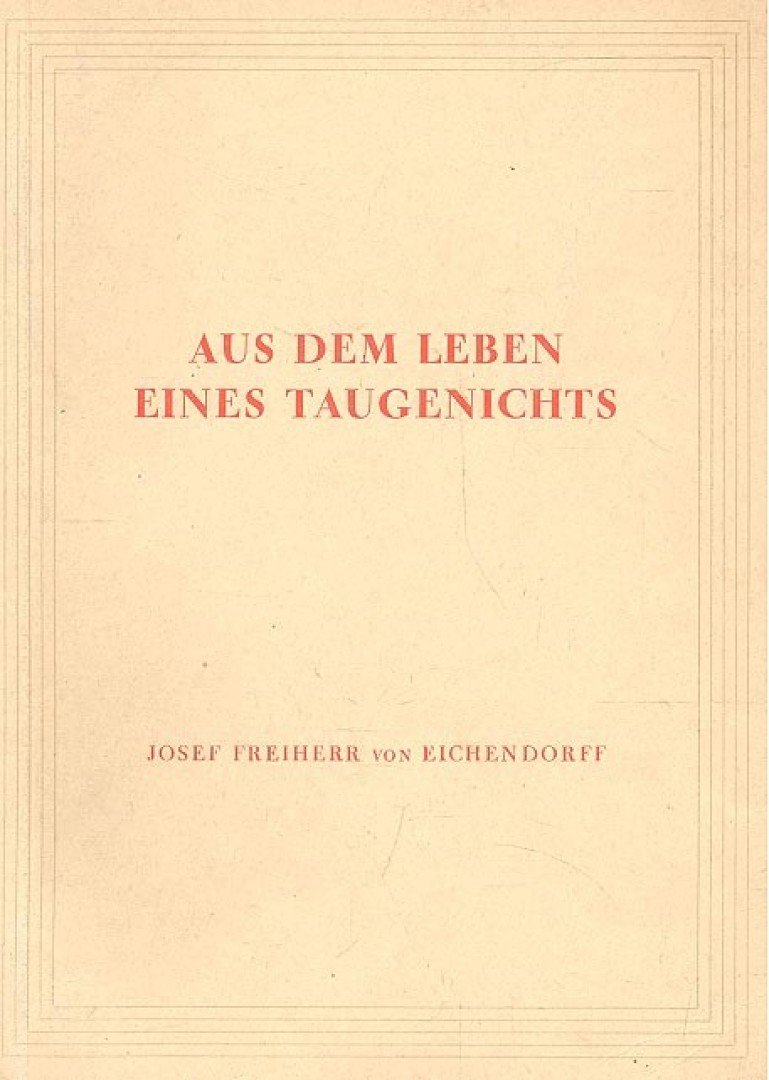 Joseph Von Eichendorff - Aus dem Leben eines Taugenichts [antikvár]