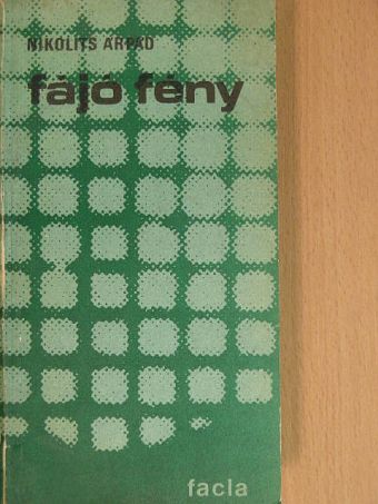 Nikolits Árpád - Fájó fény [antikvár]