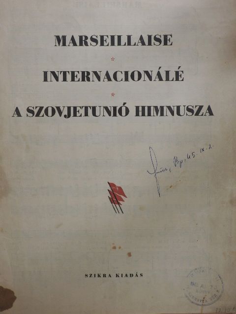 Bresztovszky Ernő - Marseillaise/Internacionálé/A Szovjetunió himnusza [antikvár]