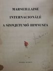 Bresztovszky Ernő - Marseillaise/Internacionálé/A Szovjetunió himnusza [antikvár]