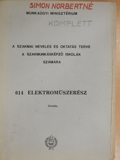Lakatos Imre - Elektroműszerész szakma I-V., VII. [antikvár]