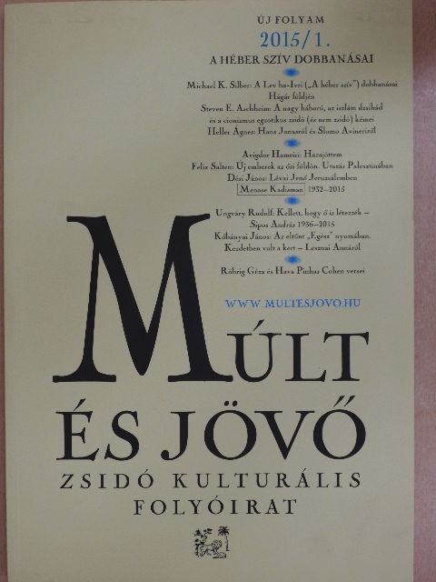 Avigdor Haméiri - Múlt és Jövő 2015/1. [antikvár]