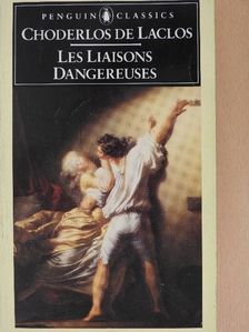 Choderlos de Laclos - Les Liaisons Dangereuses [antikvár]