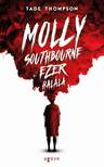 Tade Thompson - Molly Southbourne ezer halála [eKönyv: epub, mobi]