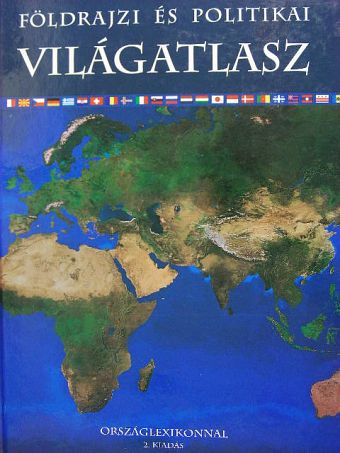 Földrajzi és politikai világatlasz [antikvár]
