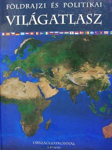 Földrajzi és politikai világatlasz [antikvár]