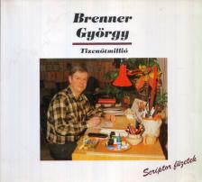 Brenner György - Tizenötmillió [antikvár]
