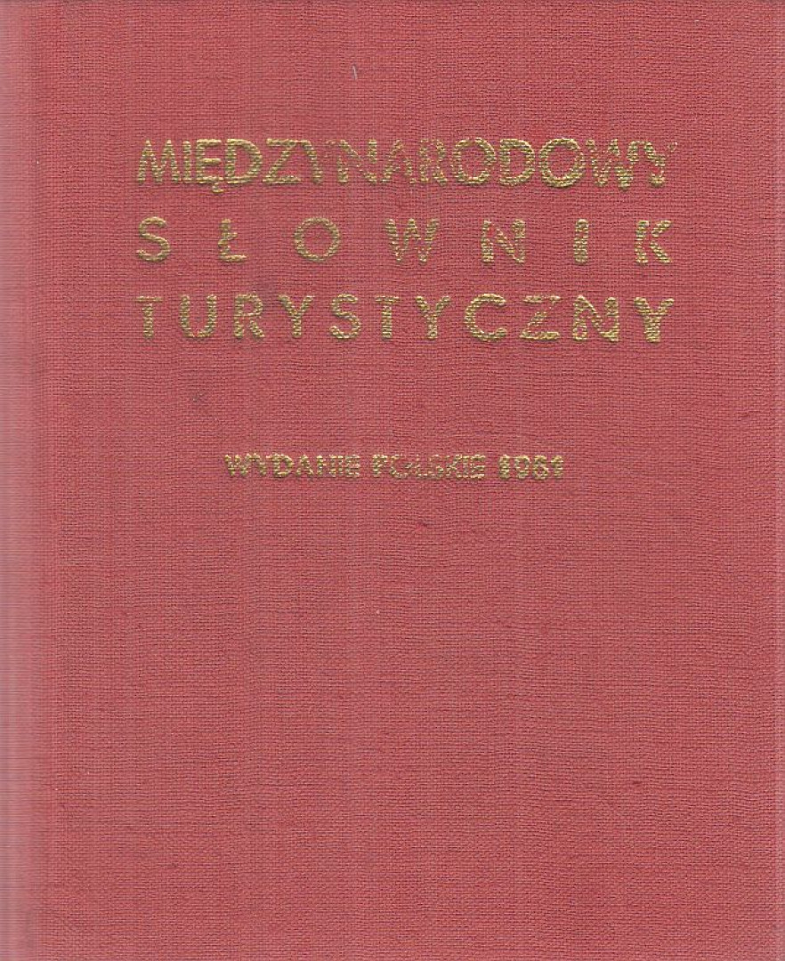Miedzynarodowy slownik turystyczny [antikvár]
