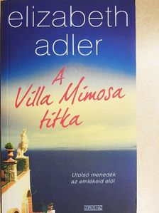 Elizabeth Adler - A Villa Mimosa titka [antikvár]