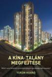 Yukon Huang - A Kína-talány megfejtése [antikvár]