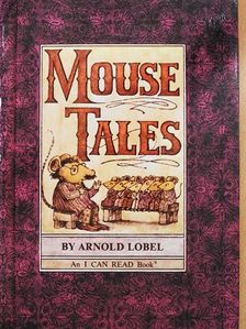 Arnold Lobel - Mouse Tales [antikvár]
