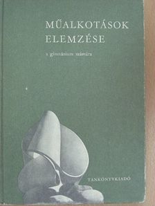 Dr. Maksay László - Műalkotások elemzése [antikvár]