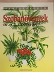 Dr. D. G. Hessayon - Szobanövények [antikvár]
