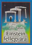 Tassi Tamás - Einstein fellegvára [antikvár]