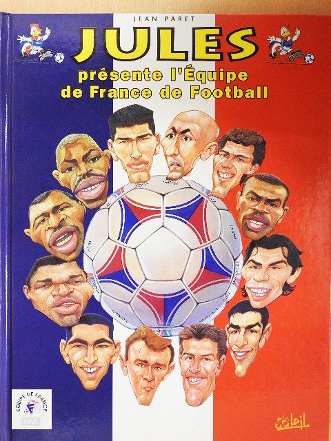 Roland Chatard - Jules présente l'équipe de France de football [antikvár]