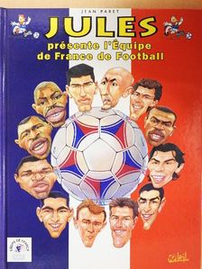 Roland Chatard - Jules présente l'équipe de France de football [antikvár]