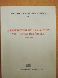 A keresztyéni gyülekezetben való isteni dicséretek - Kísérőfüzet [antikvár]