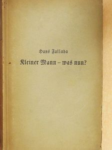 Hans Fallada - Kleiner Mann - was nun? (gótbetűs) [antikvár]