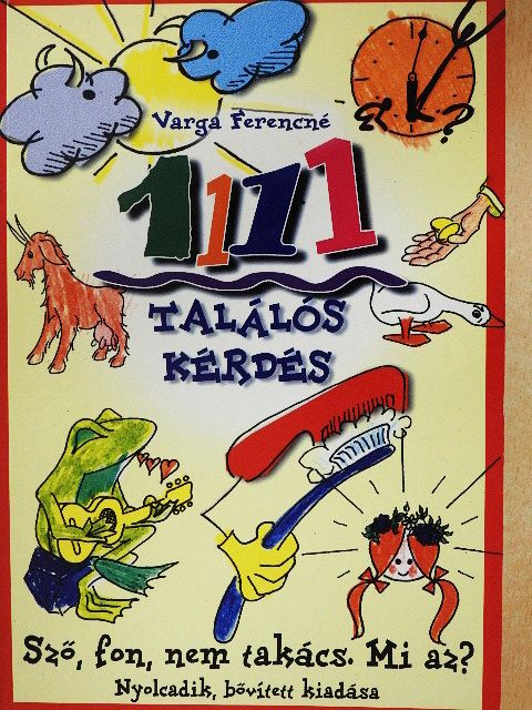 Varga Ferencné - 1111 találós kérdés [antikvár]