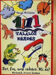 Varga Ferencné - 1111 találós kérdés [antikvár]