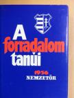 A forradalom tanúi [antikvár]