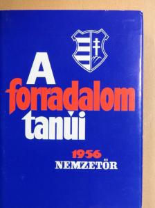 A forradalom tanúi [antikvár]