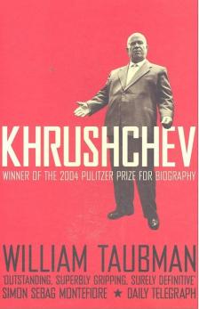 TAUBMAN, WILLIAM - Khrushchev [antikvár]
