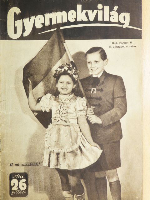 Kovács Dénes - Gyermekvilág 1943. március 15. [antikvár]