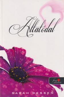 Sarah Dessen - Altatódal [antikvár]
