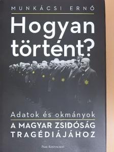 Csősz László - Hogyan történt? [antikvár]