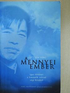 Liu Csen-jing - A Mennyei Ember [antikvár]