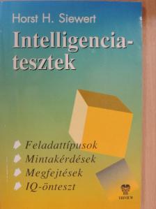 Horst H. Siewert - Intelligenciatesztek [antikvár]