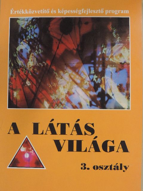 Heffner Anna - A látás világa 3. [antikvár]
