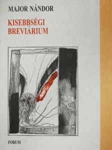 Major Nándor - Kisebbségi breviárium [antikvár]