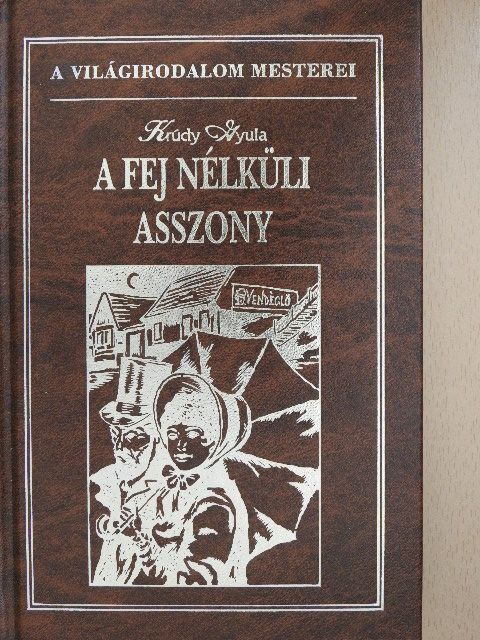 Krúdy Gyula - A fej nélküli asszony [antikvár]