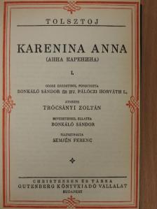 Lev Nyikolajevics Tolsztoj - Karenina Anna I-IV. [antikvár]