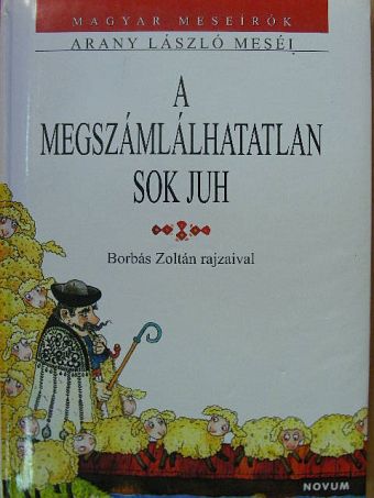 Arany László - A megszámlálhatatlan sok juh [antikvár]