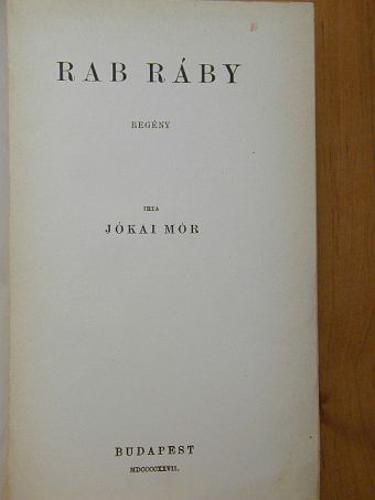 Jókai Mór - Rab Ráby [antikvár]