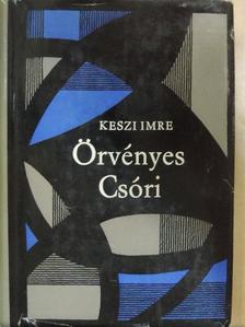 Keszi Imre - Örvényes Csóri [antikvár]