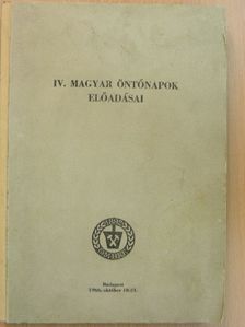 A. A. Gorskov - IV. Magyar Öntőnapok előadásai [antikvár]