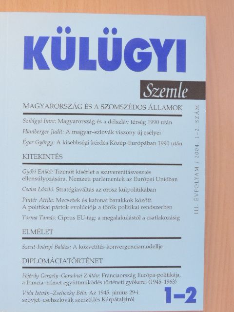 Arday Lajos - Külügyi Szemle 2004/1-2. [antikvár]