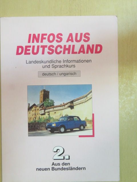 Michael Steindl - Infos aus Deutschland 2. [antikvár]
