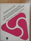 Dieter Boßmann - Fernsehkolleg - Schulschwierigkeiten und Gesundheitserziehung 6. [antikvár]