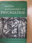 Antoine Porot - Manuel alphabétique de psychiatrie (dedikált példány) [antikvár]