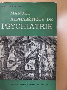 Antoine Porot - Manuel alphabétique de psychiatrie (dedikált példány) [antikvár]