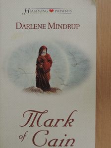 Darlene Mindrup - Mark of Cain [antikvár]