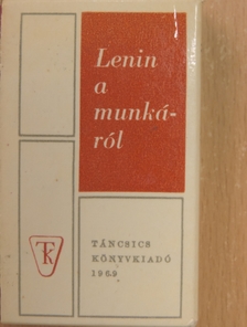 Lenin - Lenin a munkáról (minikönyv) [antikvár]